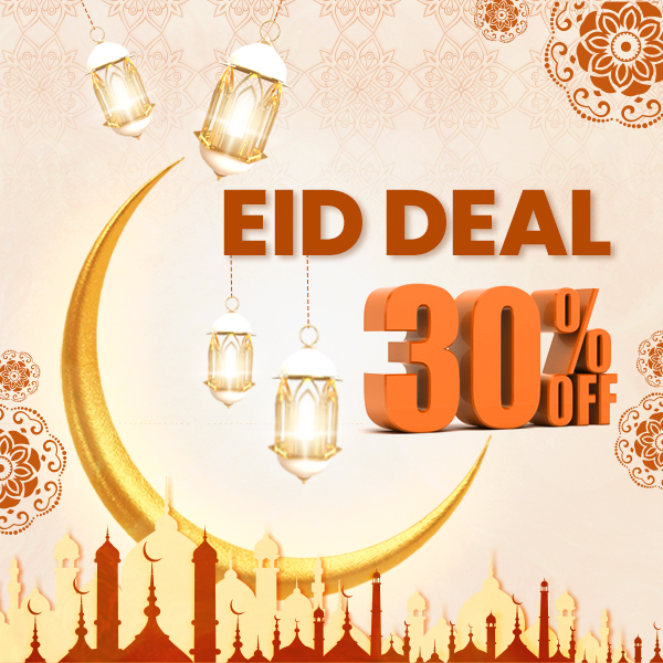 Eid Deal - 30% Off