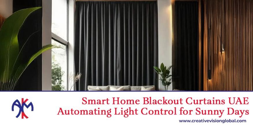 Blackout curtains UAE to block sunlight and keep rooms comfortable