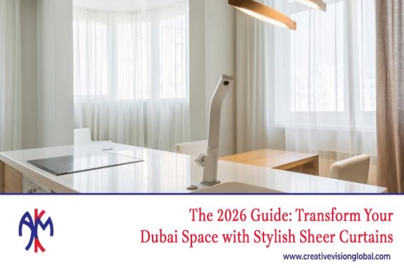 A guide on how to make your home in dubai cozy with stylish sheer curtains in dubai for 2026