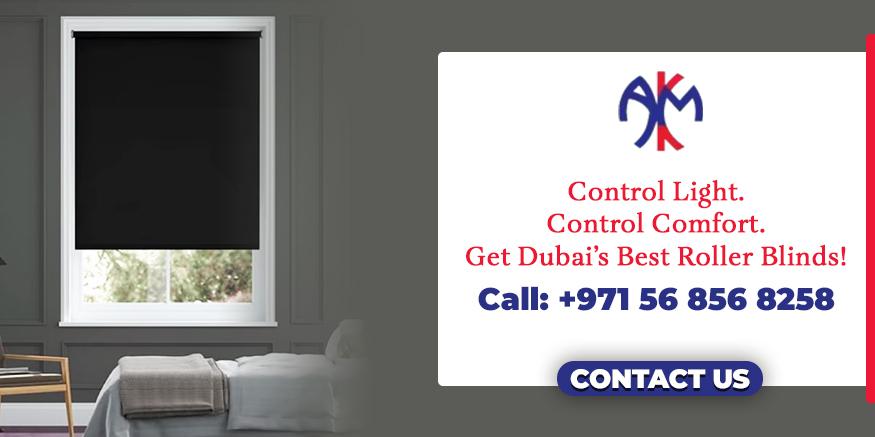 Get in touch with us for light control with the best roller blinds in dubai